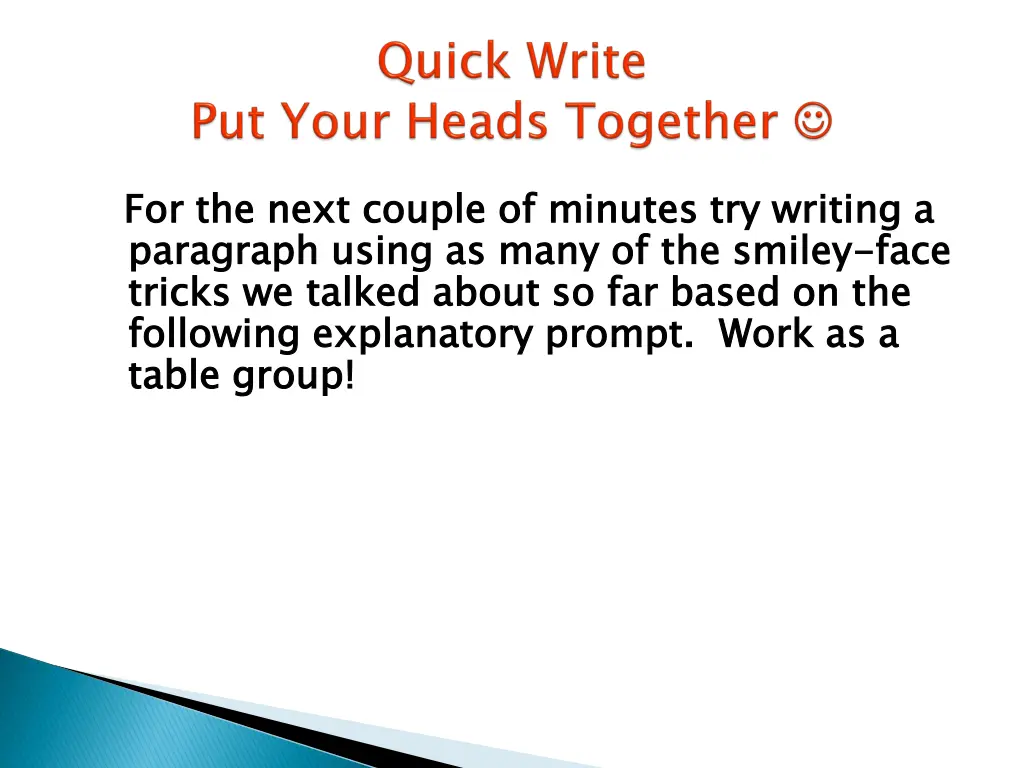 for the next couple of minutes try writing