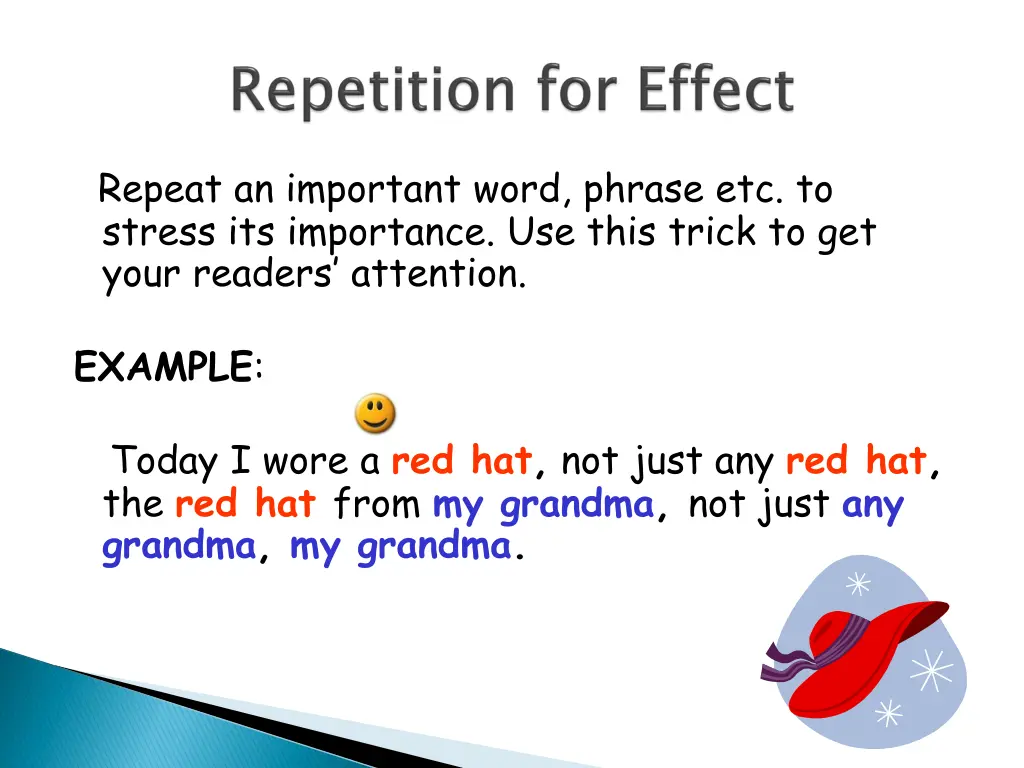 repeat an important word phrase etc to stress