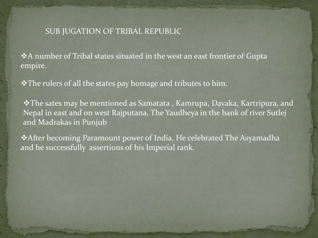 sub jugation of tribal republic