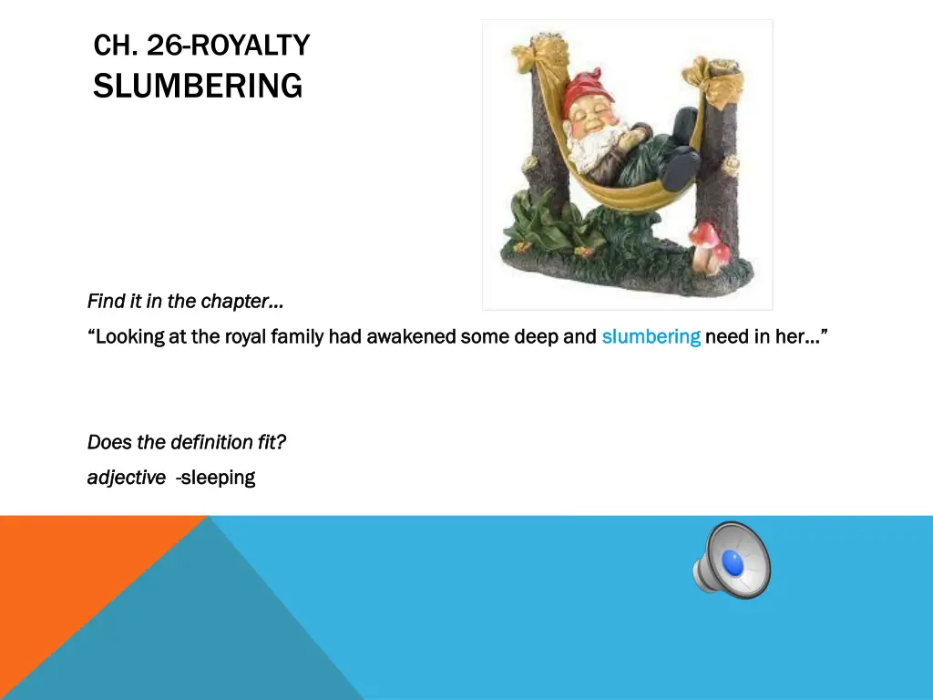 ch 26 royalty slumbering