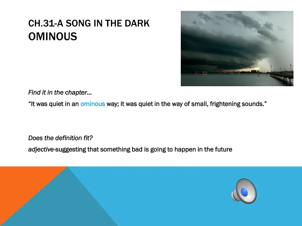 ch 31 a song in the dark ominous