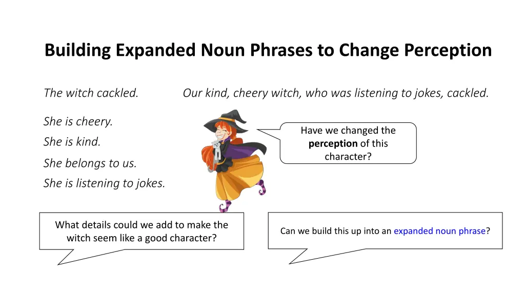 building expanded noun phrases to change