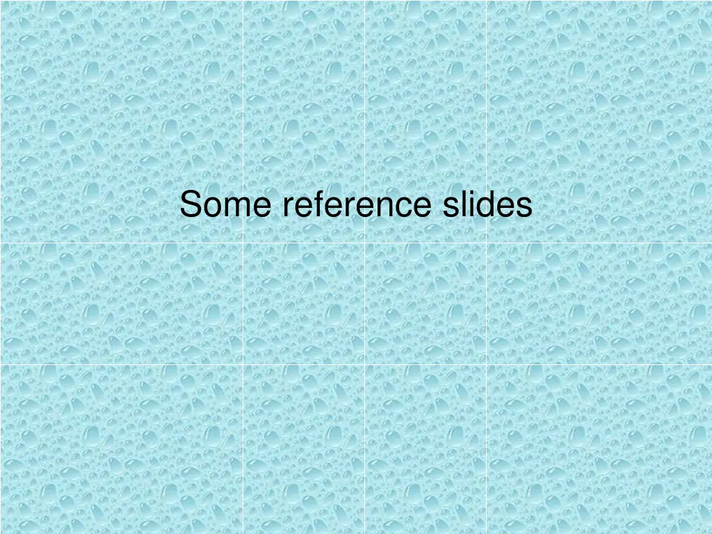 some reference slides