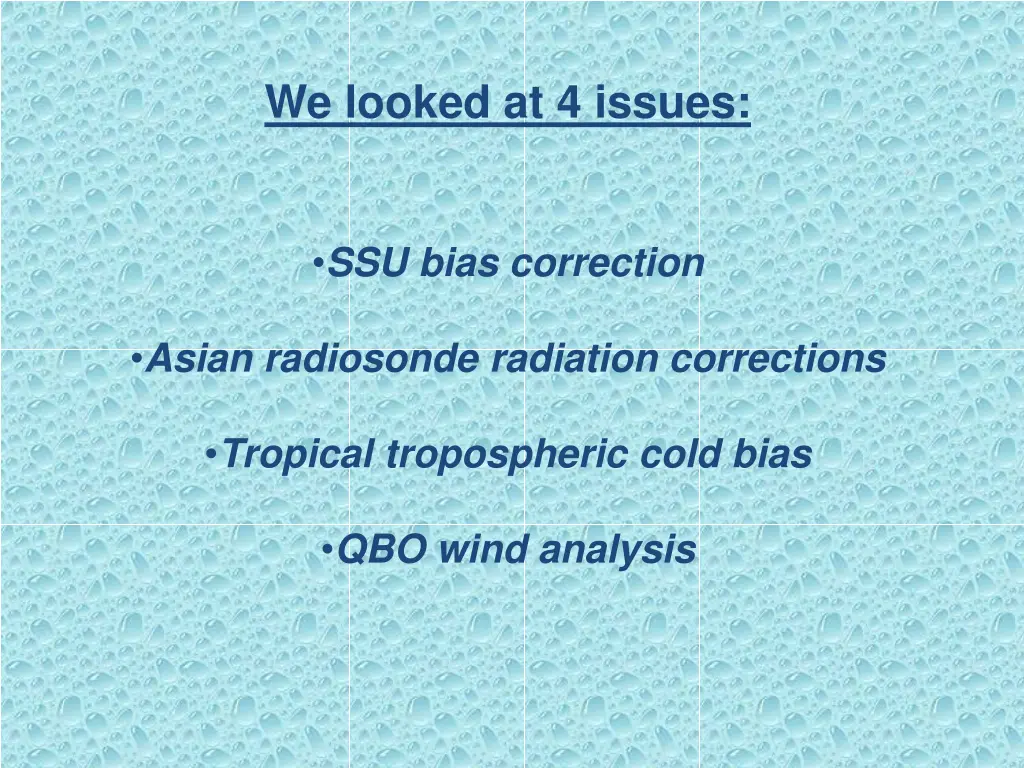 we looked at 4 issues