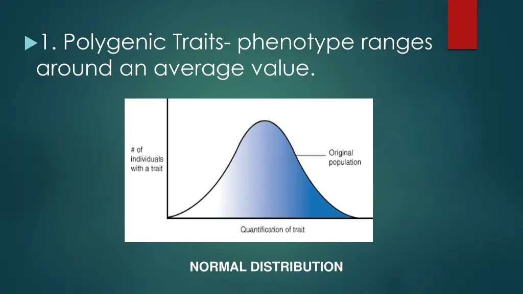 1 polygenic traits phenotype ranges around
