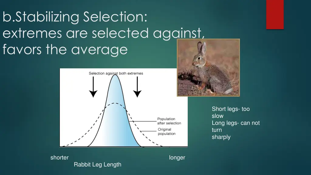 b stabilizing selection extremes are selected