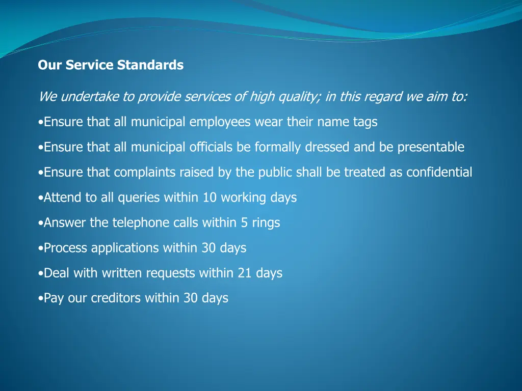 our service standards