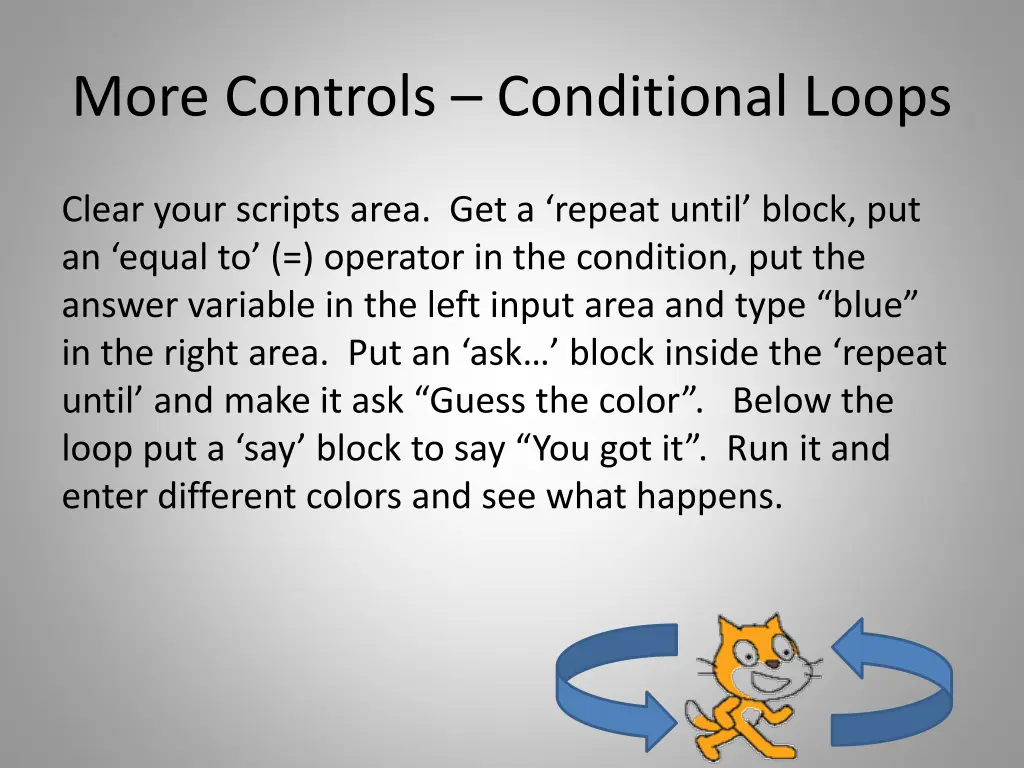 more controls conditional loops 1