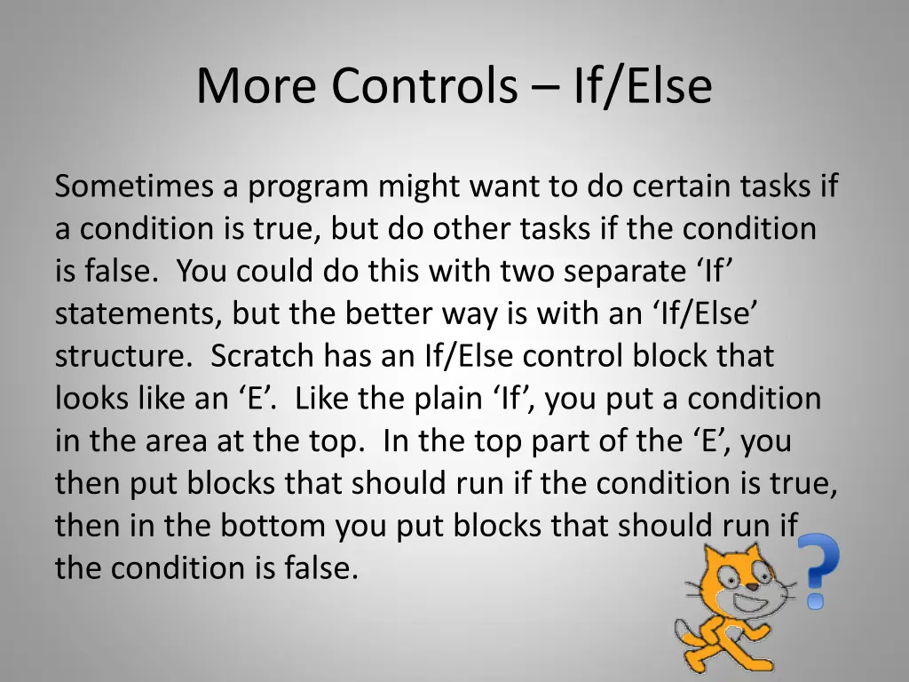 more controls if else