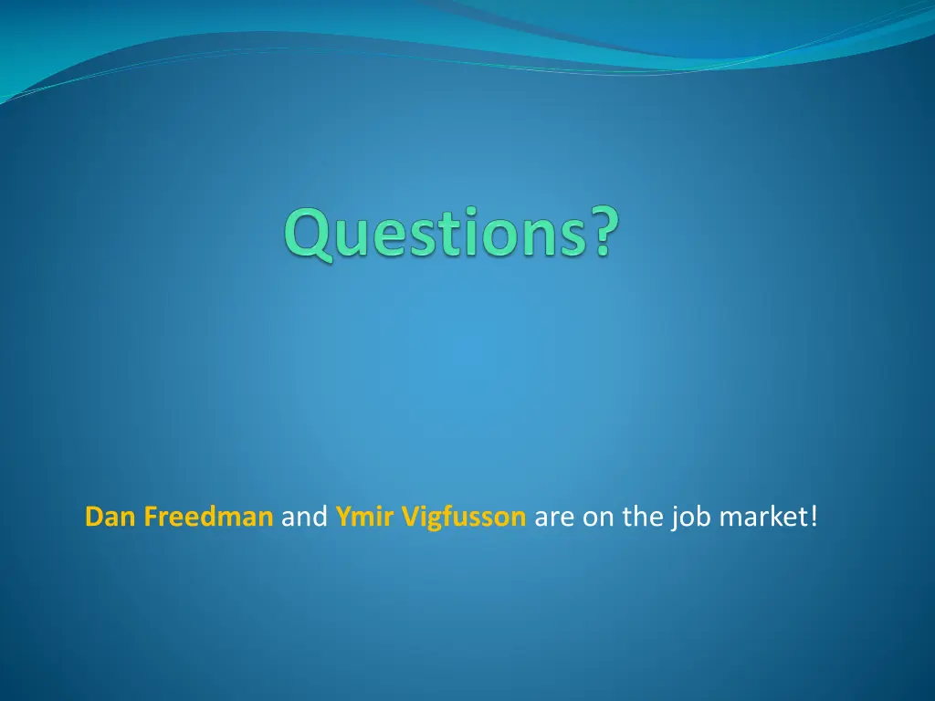 dan freedman and ymir vigfusson