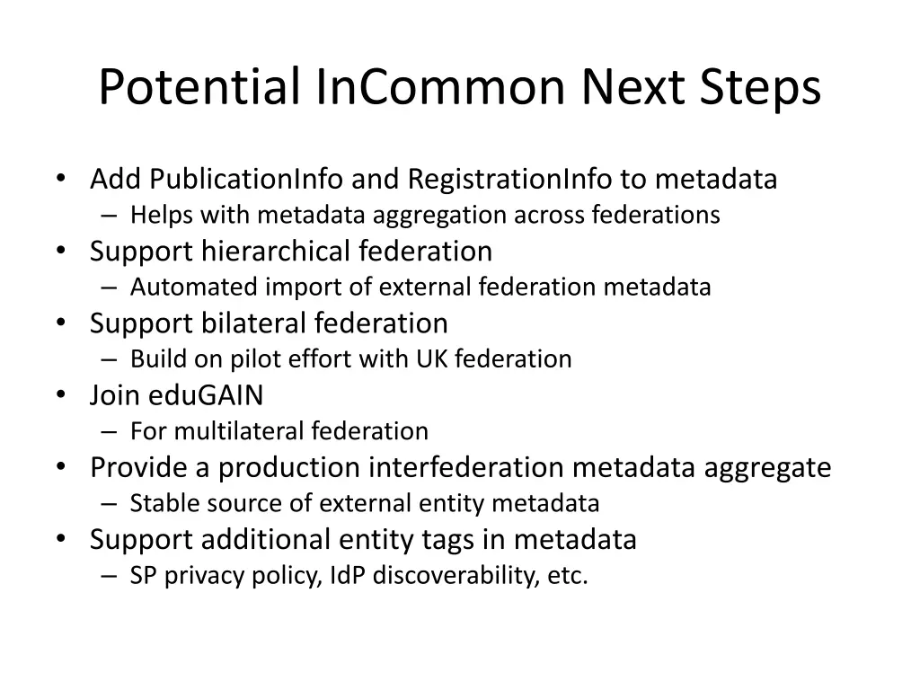 potential incommon next steps