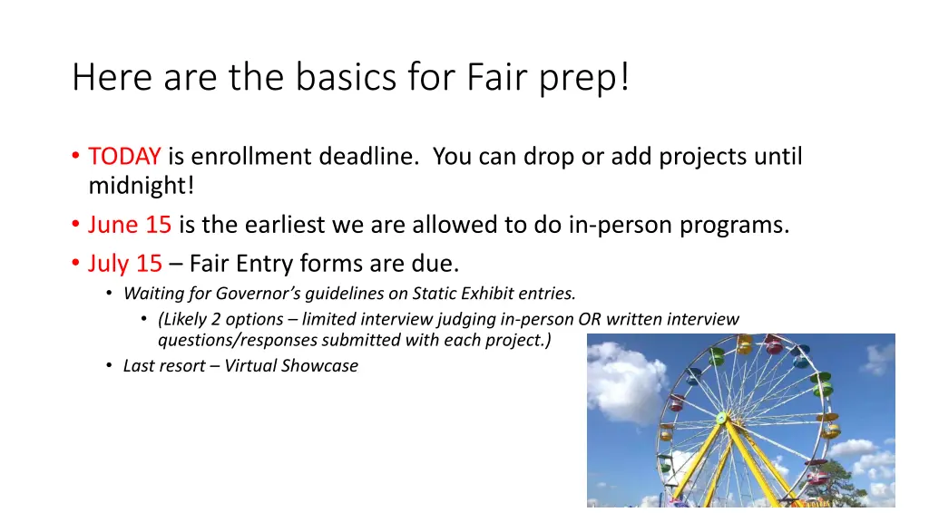 here are the basics for fair prep