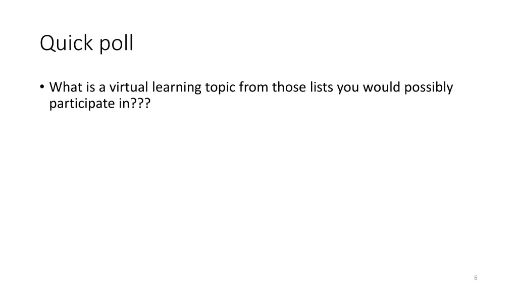 quick poll