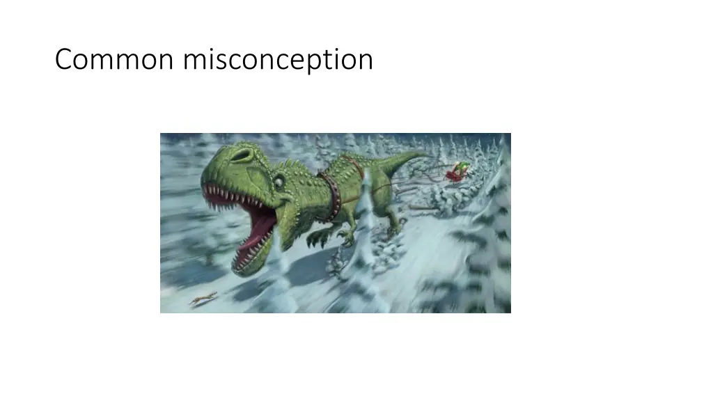 common misconception