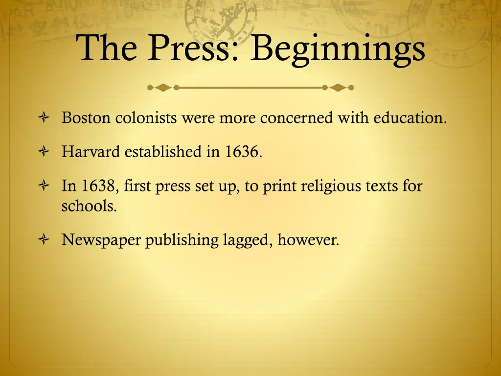 the press beginnings 1