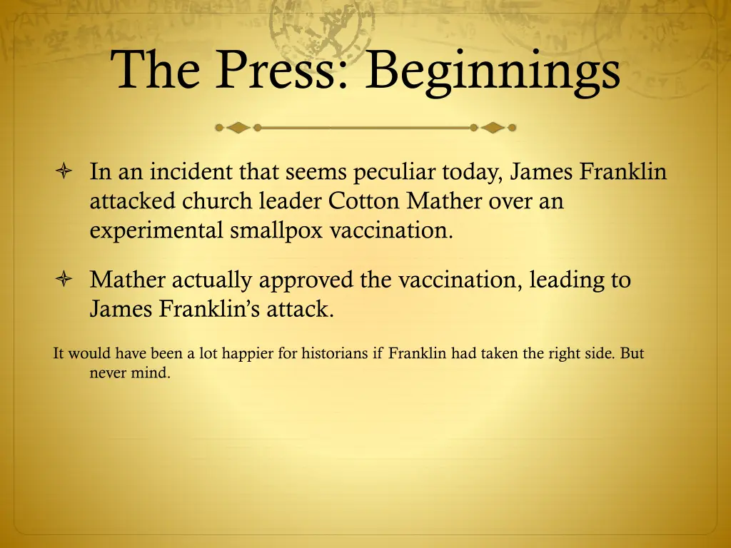 the press beginnings 21