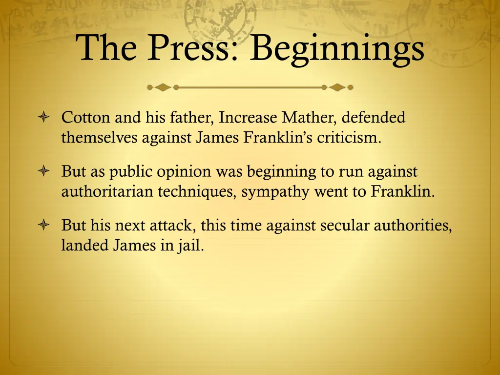 the press beginnings 22