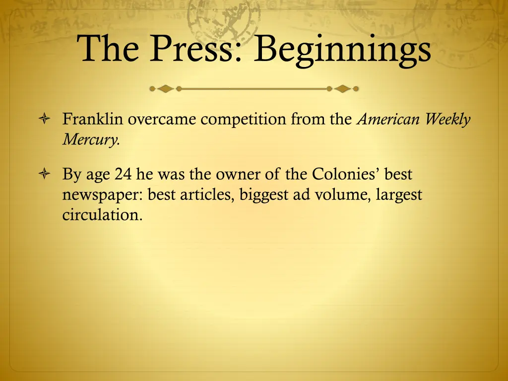 the press beginnings 27