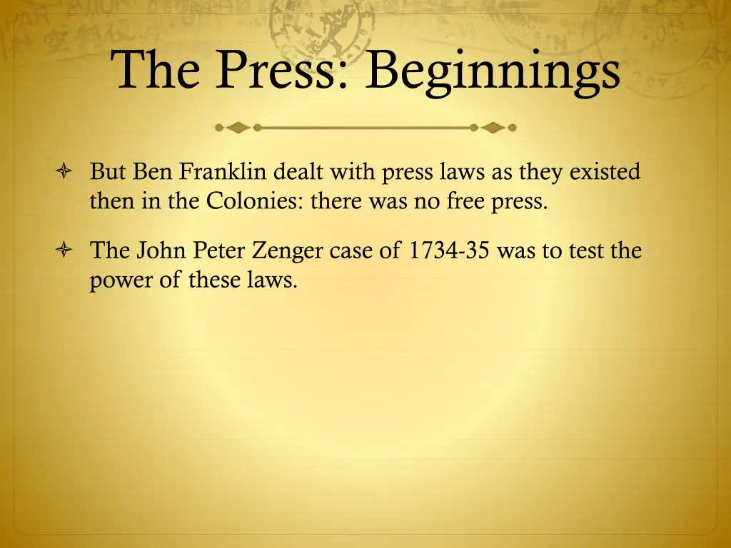 the press beginnings 29