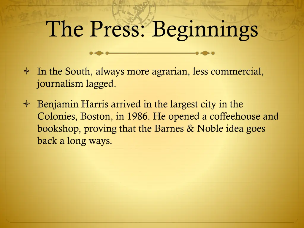 the press beginnings 4