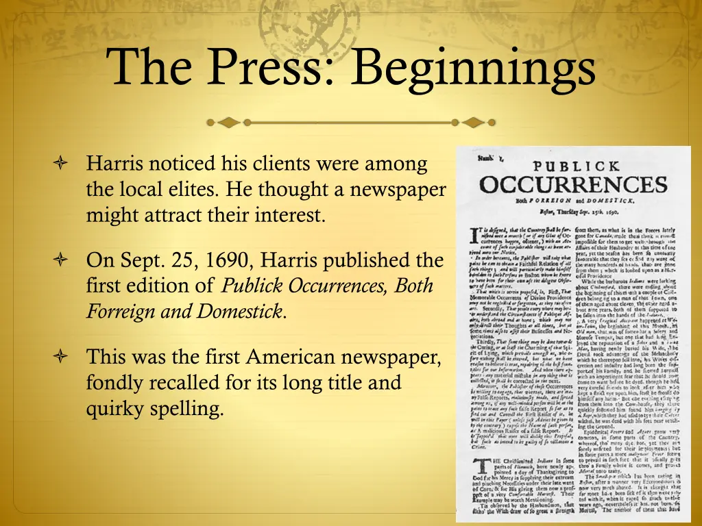 the press beginnings 5