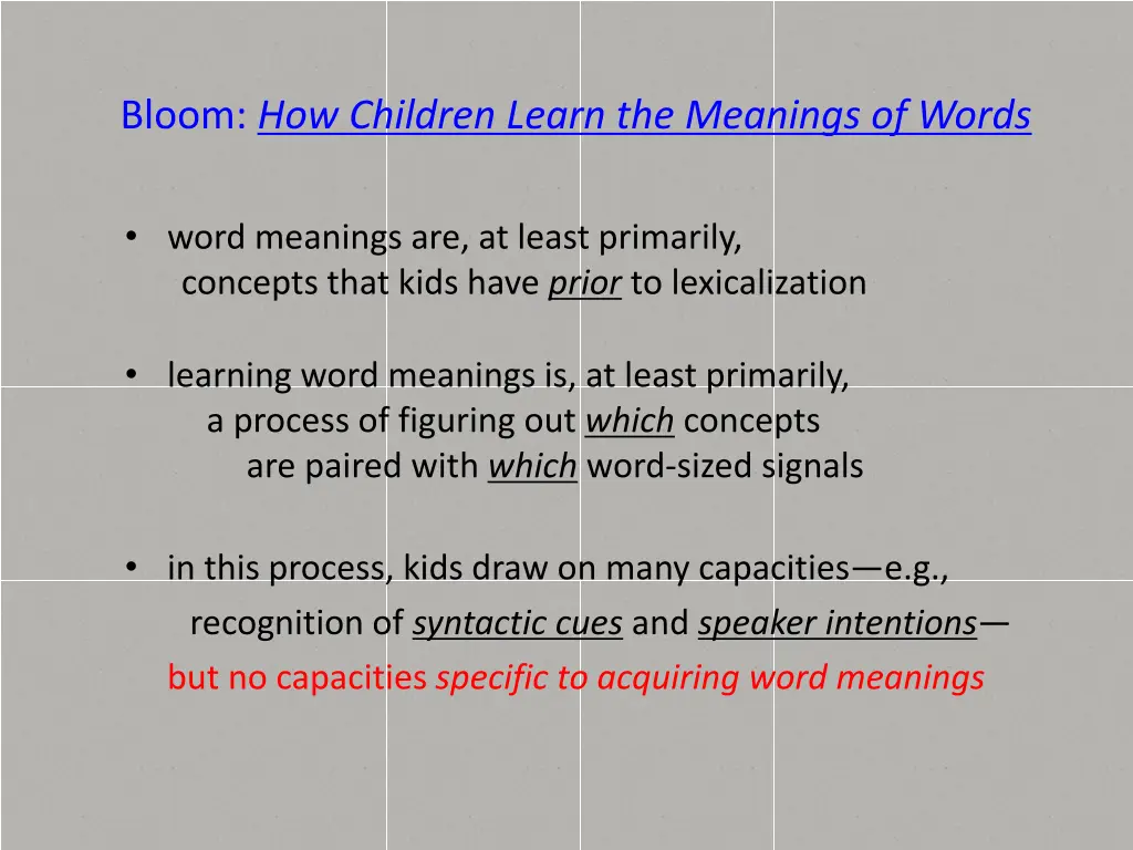 bloom how children learn the meanings of words
