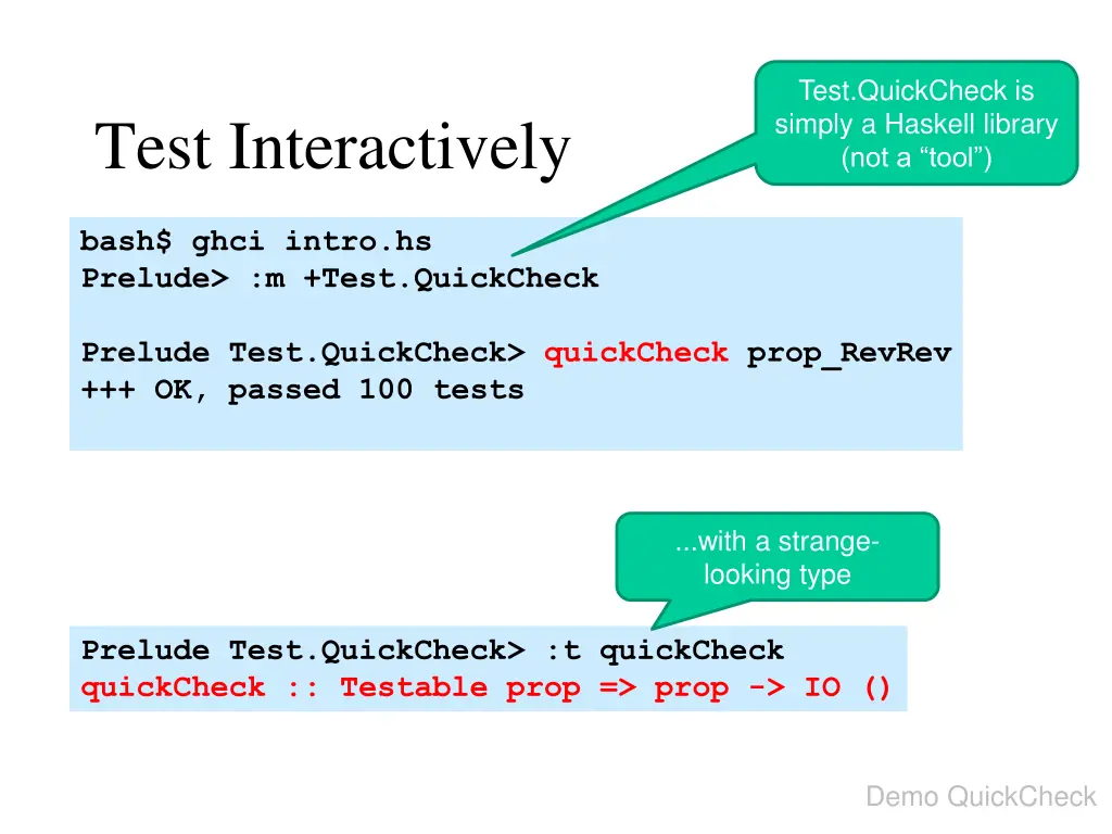 test quickcheck is simply a haskell library