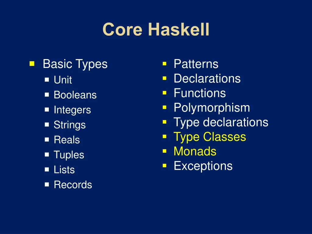 basic types unit booleans integers strings reals