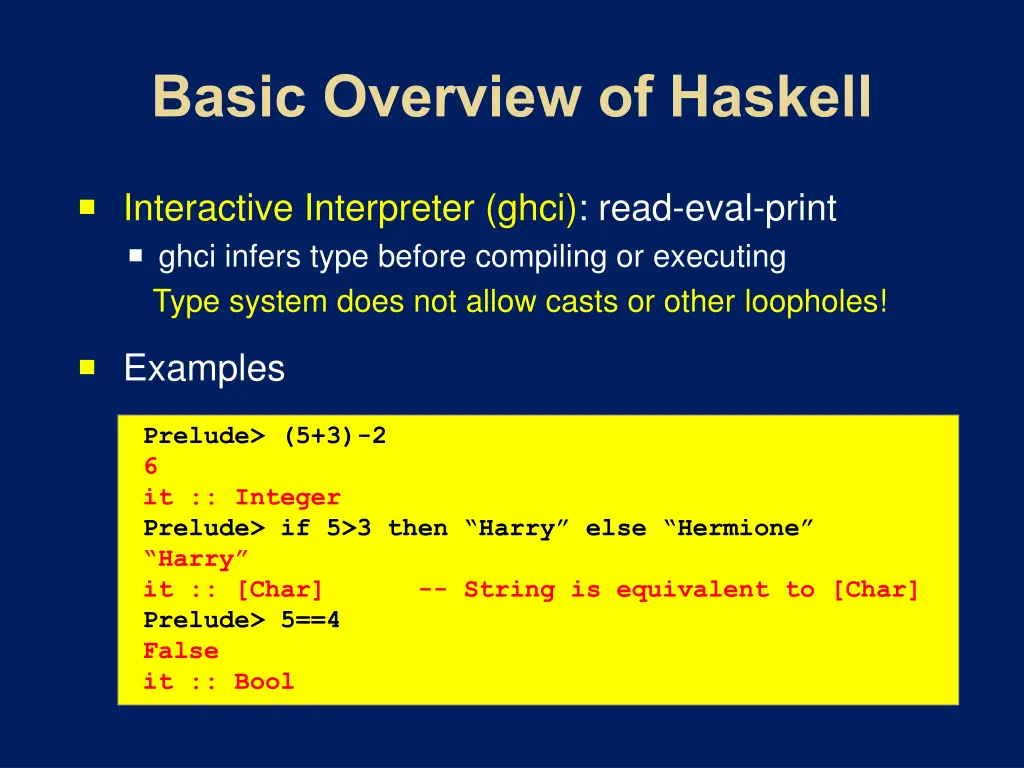 interactive interpreter ghci read eval print ghci