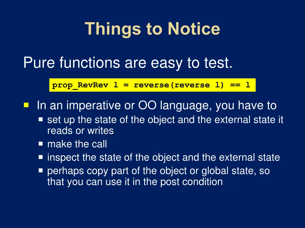 pure functions are easy to test