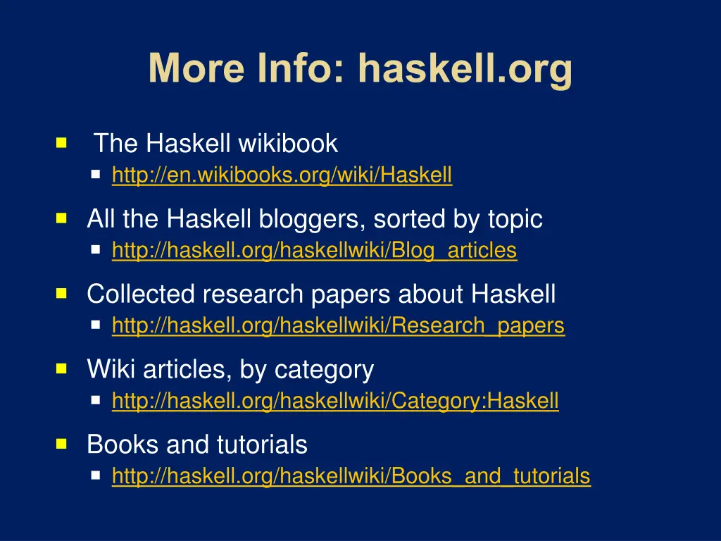 the haskell wikibook http en wikibooks org wiki