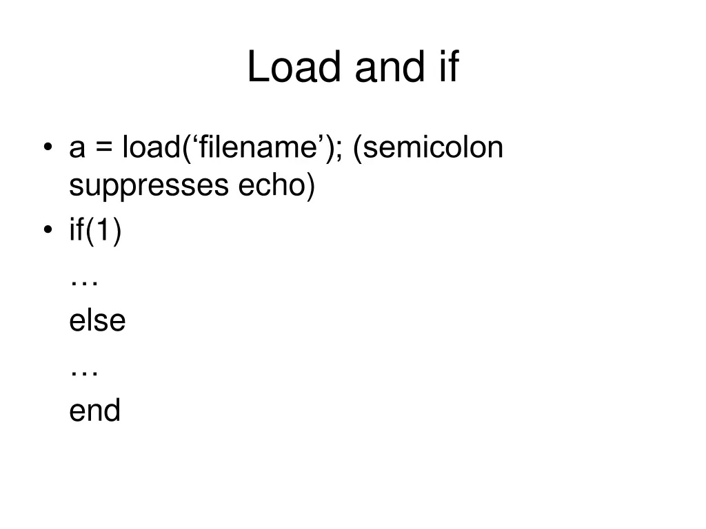 load and if