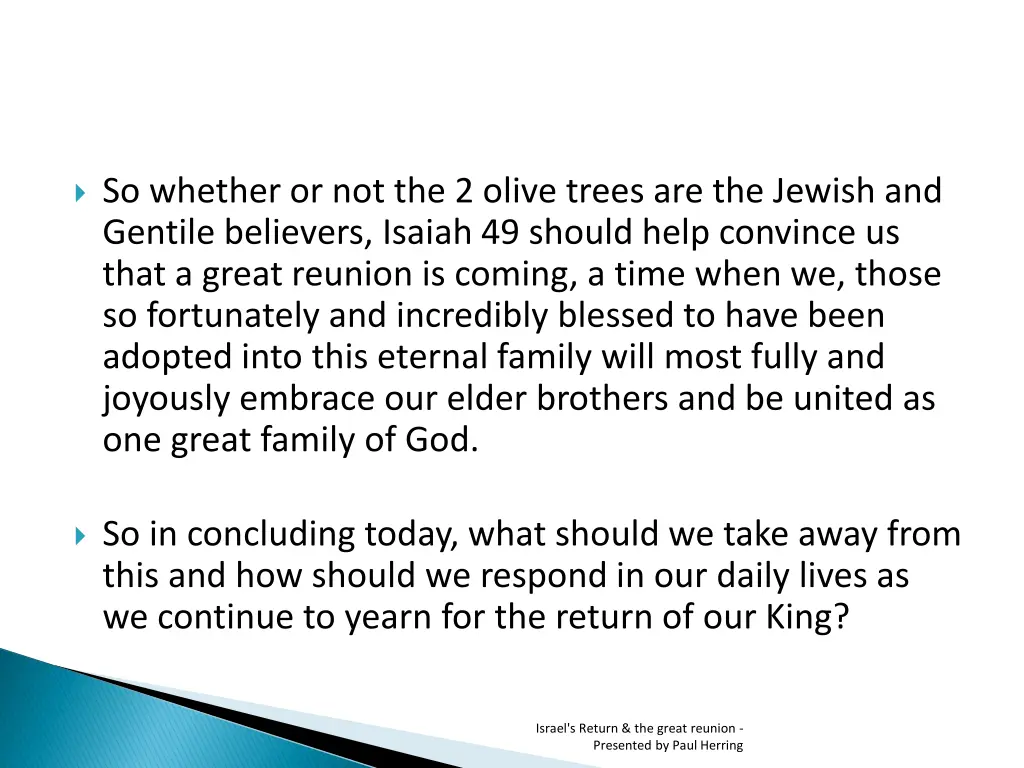 so whether or not the 2 olive trees