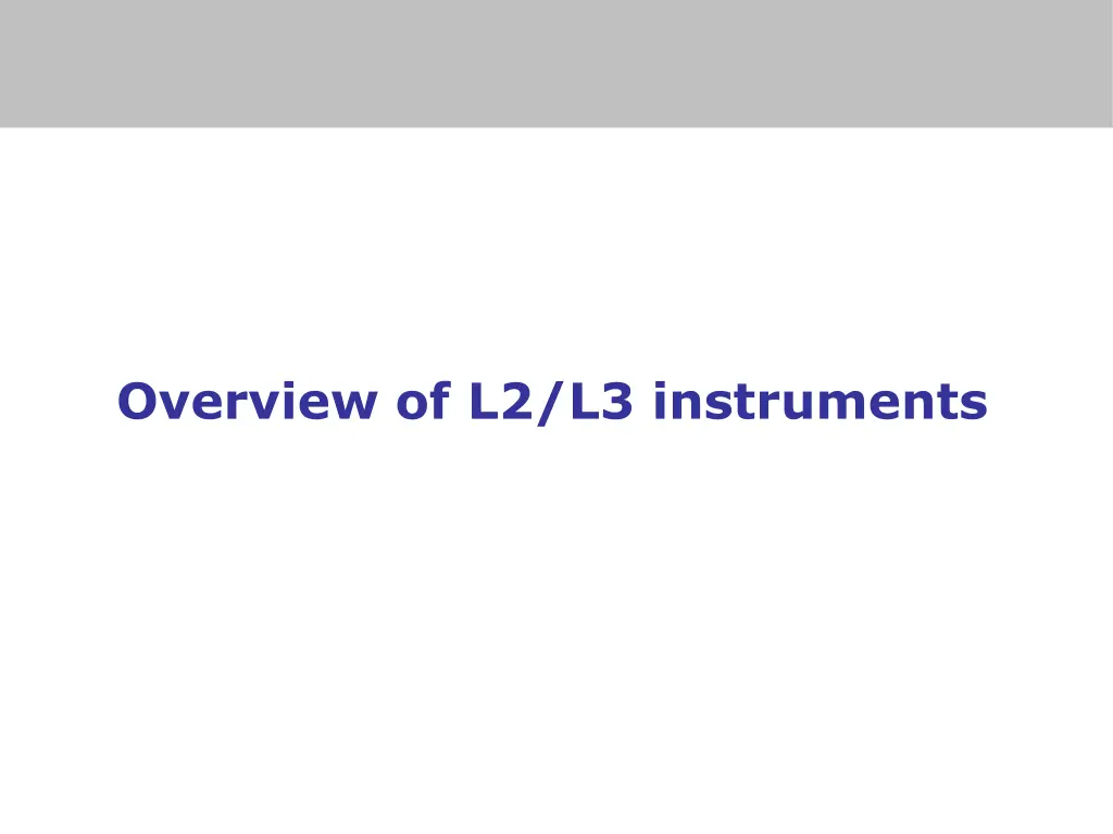overview of l2 l3 instruments