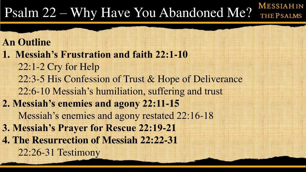 psalm 22 why have you abandoned me