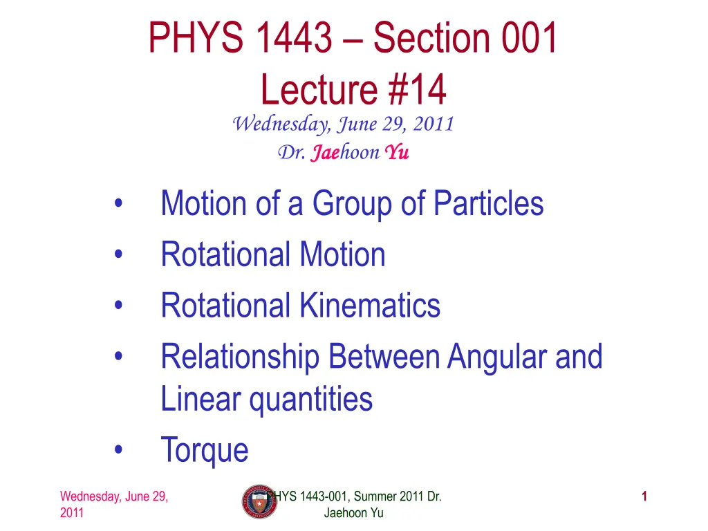 phys 1443 section 001 lecture 14 wednesday june