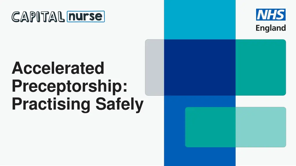 accelerated preceptorship practising safely