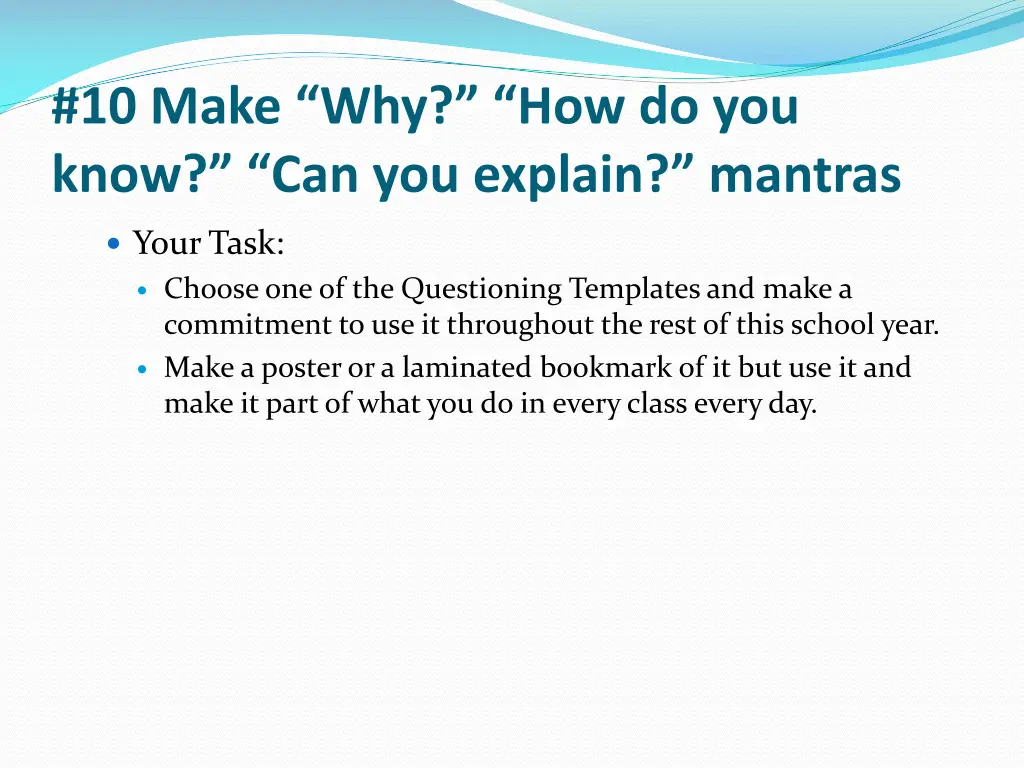 10 make why how do you know can you explain 1