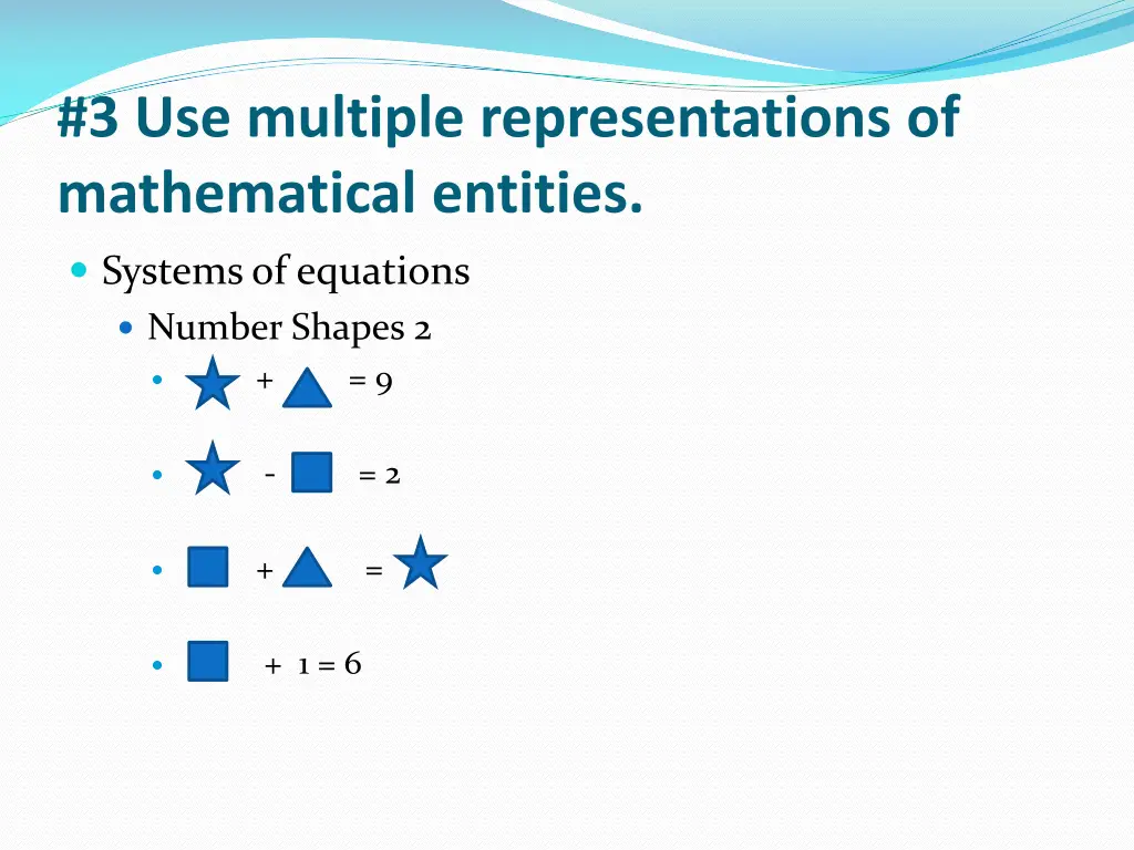 3 use multiple representations of mathematical 1