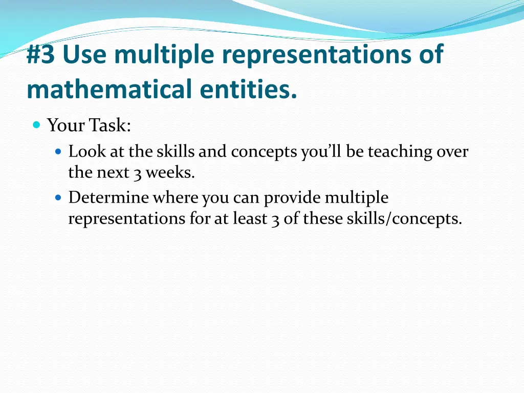 3 use multiple representations of mathematical 4