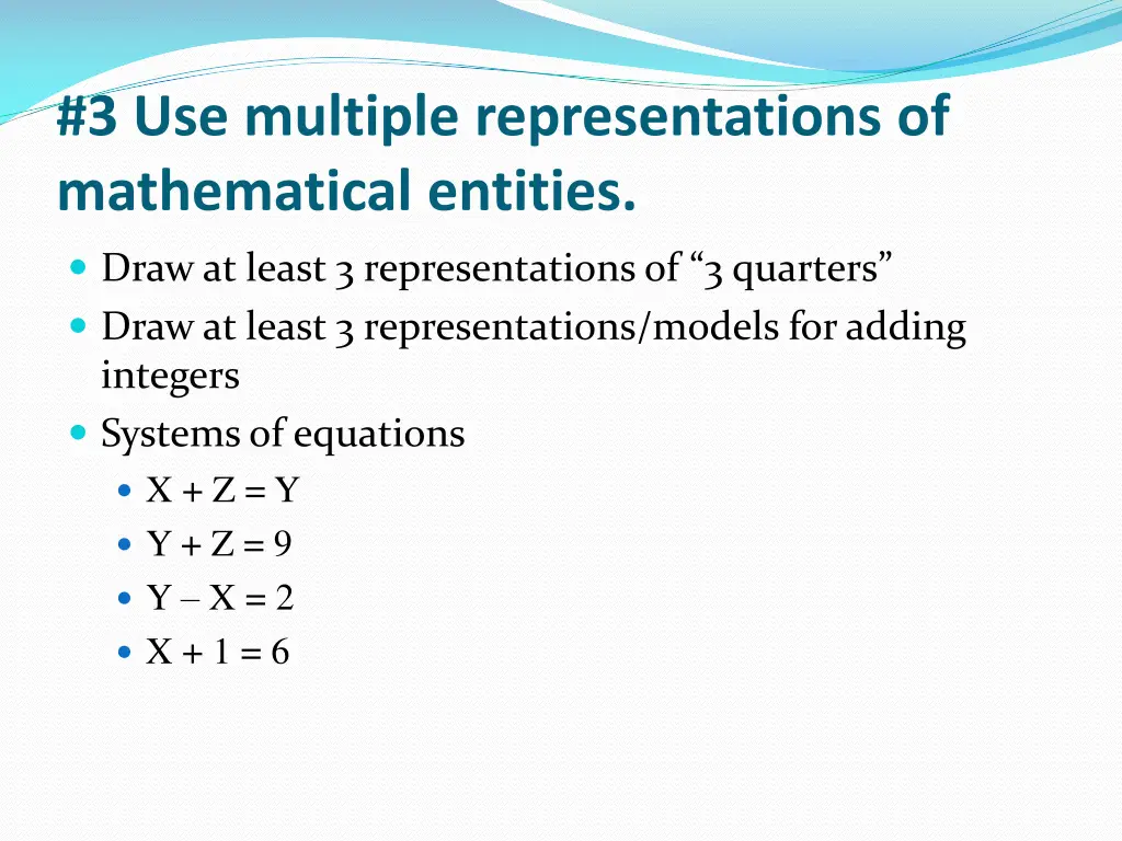 3 use multiple representations of mathematical