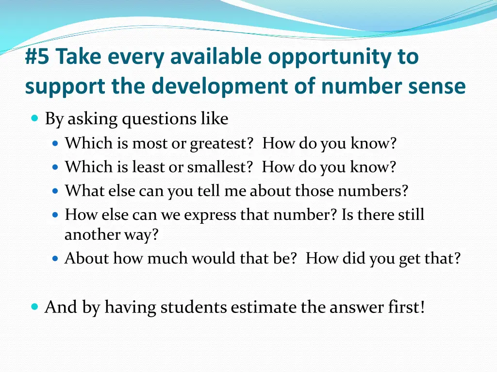 5 take every available opportunity to support 1