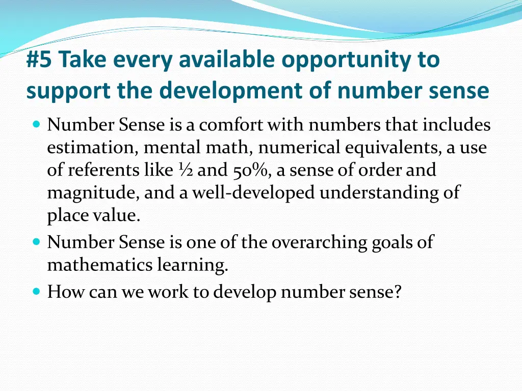 5 take every available opportunity to support