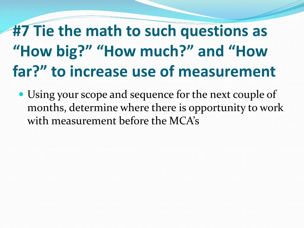 7 tie the math to such questions 1