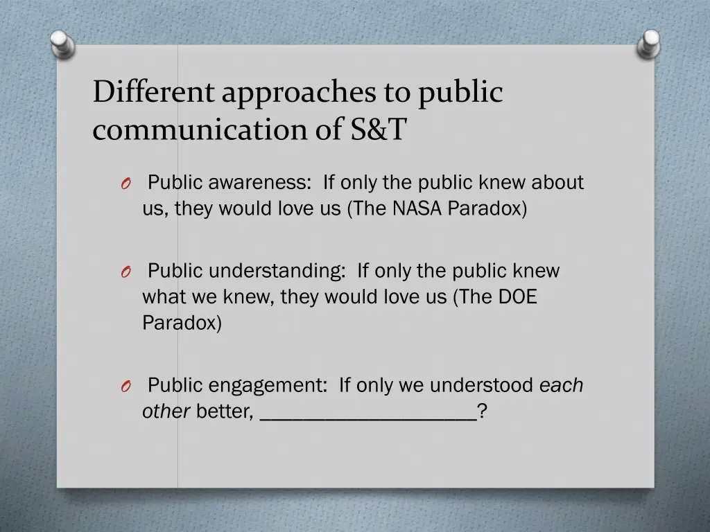 different approaches to public communication