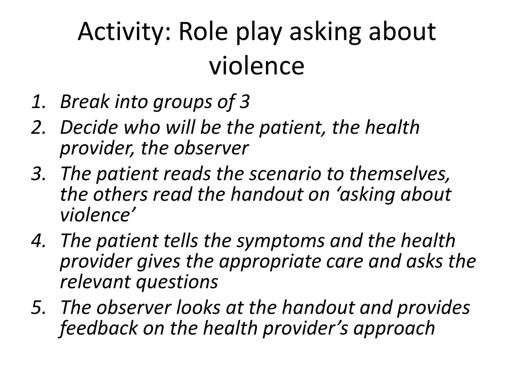 activity role play asking about violence 1 break