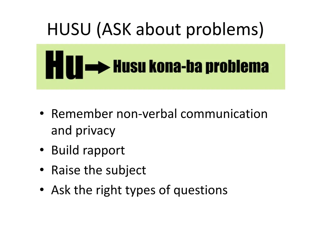 husu ask about problems