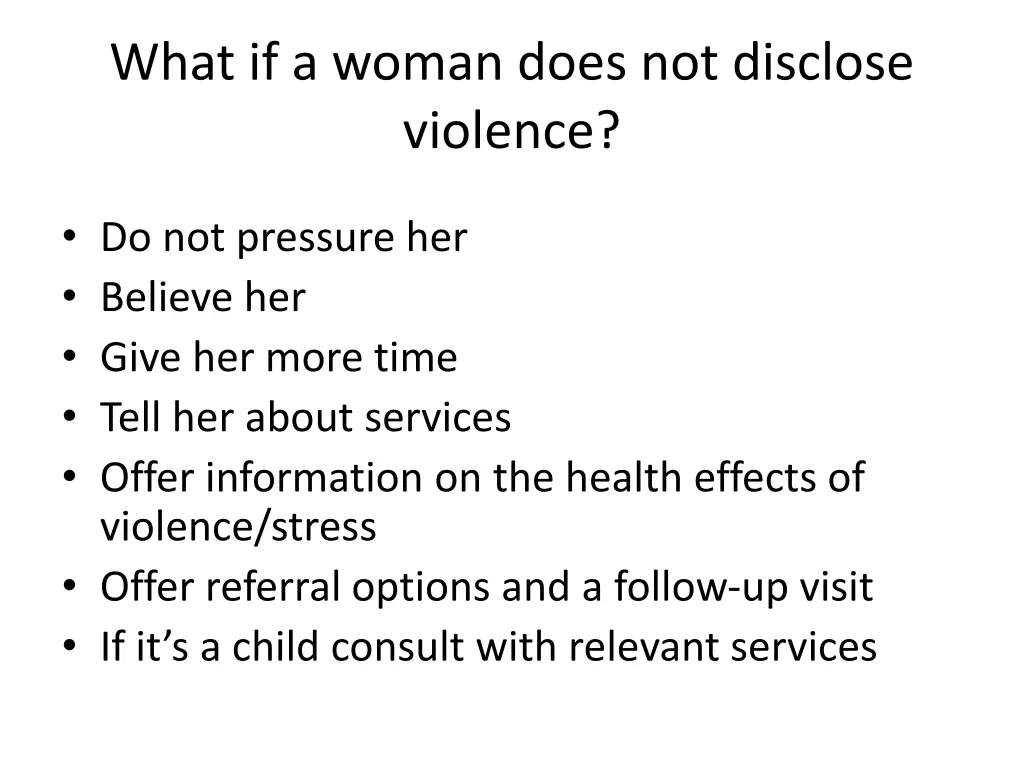 what if a woman does not disclose violence