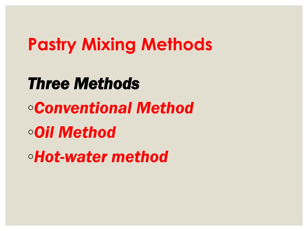 pastry mixing methods