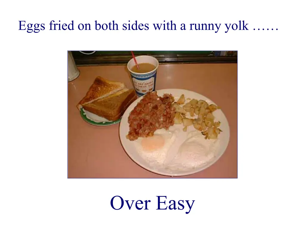 eggs fried on both sides with a runny yolk